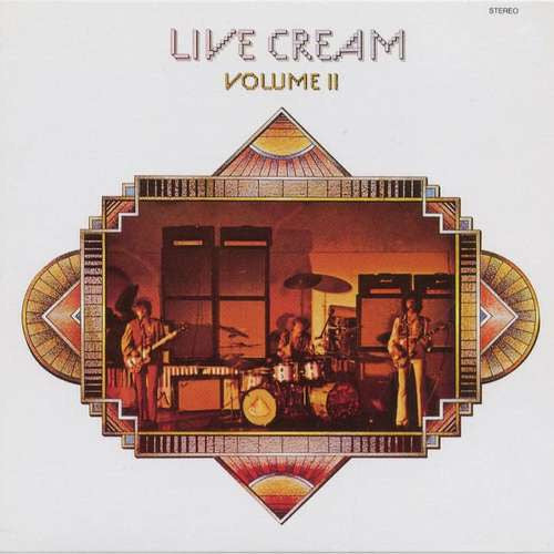 Cream (2) : Live Cream Volume II (LP, Album)