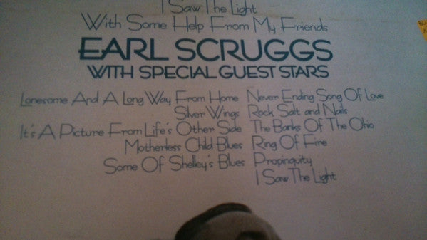 Earl Scruggs : I Saw The Light With Some Help From My Friends (LP, Album)