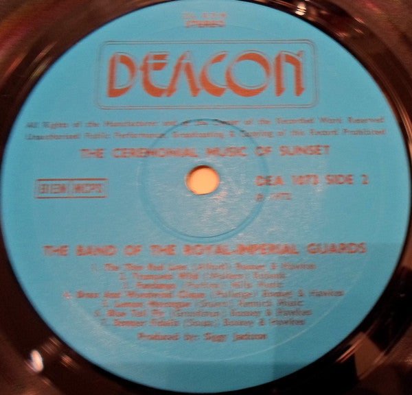 The Band Of The Royal Imperial Guards : Ceremonial Music Of The Sunset (LP)