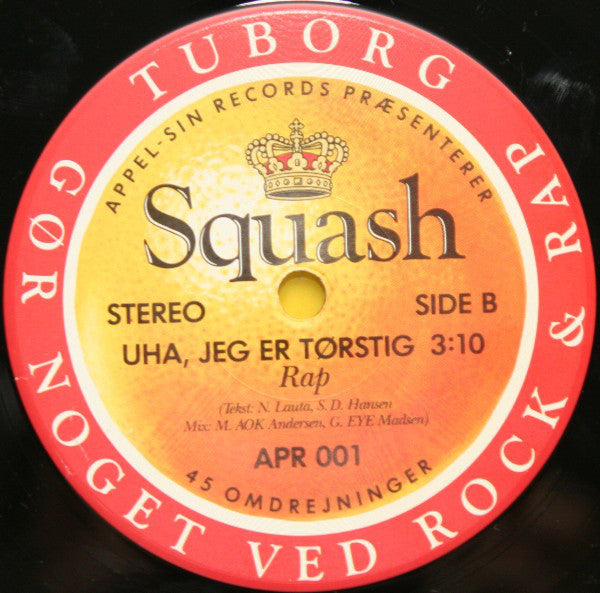 Squash (3) : Jeg Vil Gerne Ha' Den Pakket Ind (7")