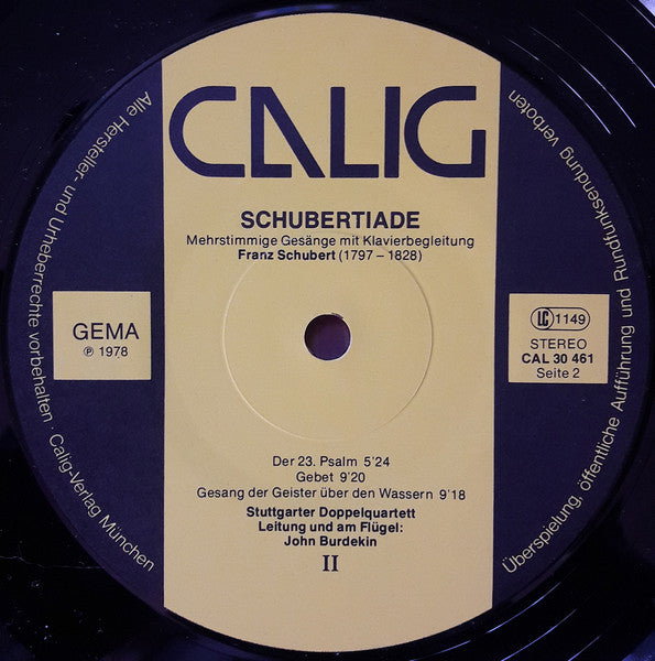 Franz Schubert : Schubertiade - Mehrstimmige Gesänge Mit Klavierbegleitung (1797-1828) - Stuttgarter Doppelquartett, Leitung Und Am Flügel John Burdekin (LP)