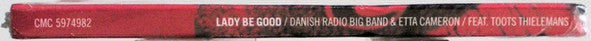 Danish Radio Big Band & Etta Cameron Featuring Toots Thielemans : Lady Be Good (CD, Album)