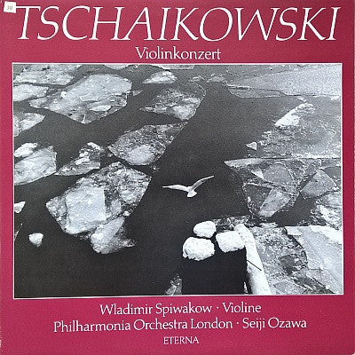 Pyotr Ilyich Tchaikovsky - Vladimir Spivakov, Philharmonia Orchestra, Seiji Ozawa : Violinkonzert (LP, Album)