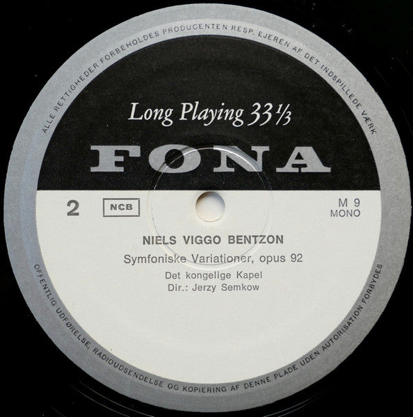 Niels Viggo Bentzon, Det Kongelige Kapel, Jerzy Semkow : Kommerkoncert For 11 Instrumenter, Opus 52 / Symfoniske Variationer, Opus 92 (LP, Album, Mono)