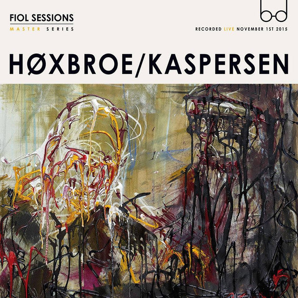 Claus Høxbroe / Jan Kaspersen : Fiol Sessions (10", EP, Ltd, Num, Promo)