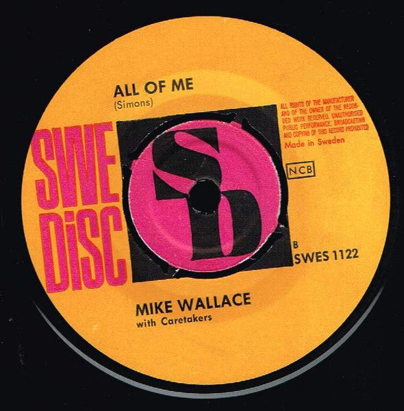 Mike Wallace (3) With The Caretakers (3) : Woops / All Of Me (7", Single)