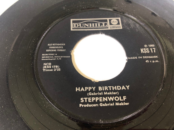 Steppenwolf : It's Never Too Late / Happy Birthday (7")