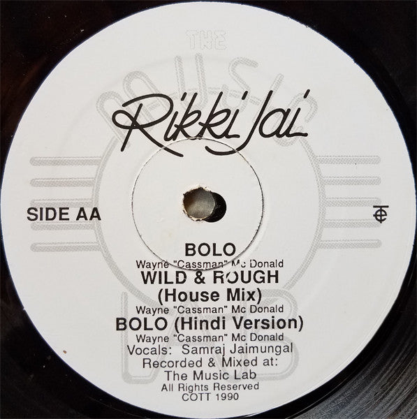 Rikki Jai : Wild And Rough (12", EP)