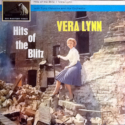 Vera Lynn With Tony Osborne And His Orchestra : Hits Of The Blitz (LP, RE)