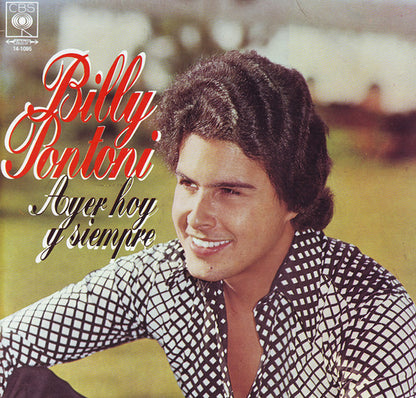 Billy Pontoni : Ayer, Hoy Y Siempre (LP, Album)