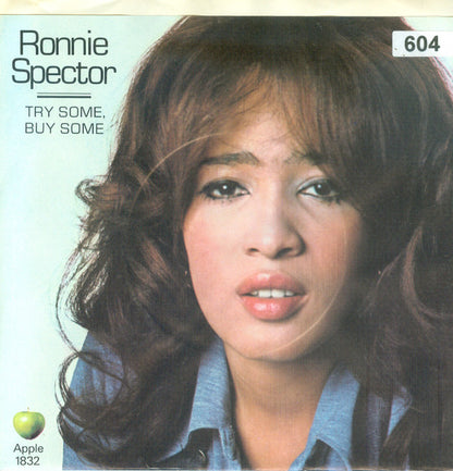 Ronnie Spector : Try Some, Buy Some (7", Single, Jac)