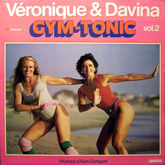 Véronique & Davina : Gym-Tonic Vol. 2 (LP)