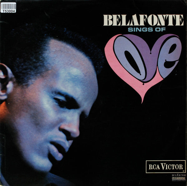 Harry Belafonte : Belafonte Sings Of Love (LP, Album)