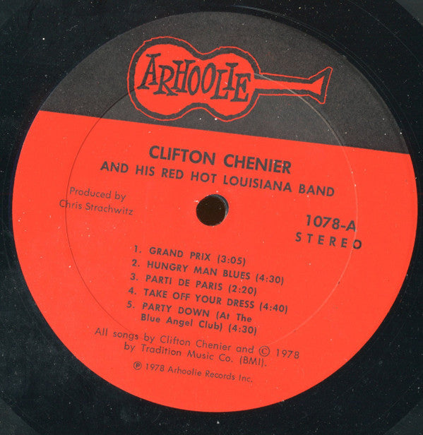 Clifton Chenier And His Red Hot Louisiana Band : Clifton Chenier And His Red Hot Louisiana Band (LP, Album)