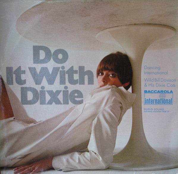 Wild Bill Davison & His Dixie Cats : Do It With Dixie (LP, Album)