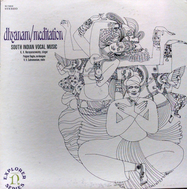 K. V. Narayanaswamy, Palghat Raghu, V.V. Subramaniam : Dhyānam / Meditation (South Indian Vocal Music) (LP, Album)