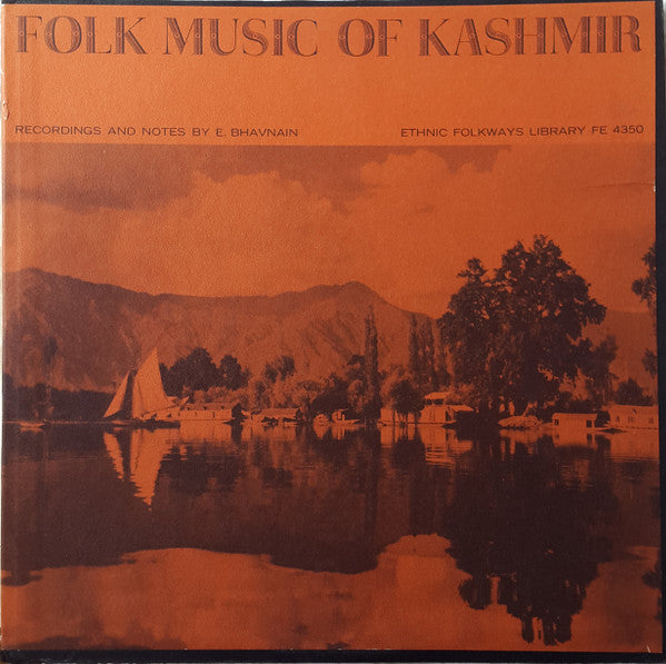 E. Bhavnain : Folk Music Of Kashmir (LP, Album, RP, Yel)