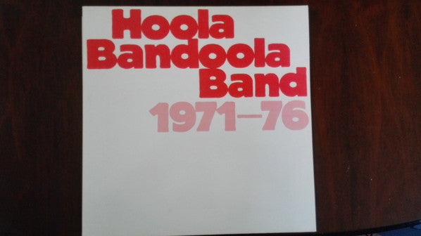 Hoola Bandoola Band : 1971-76 (LP, Comp)