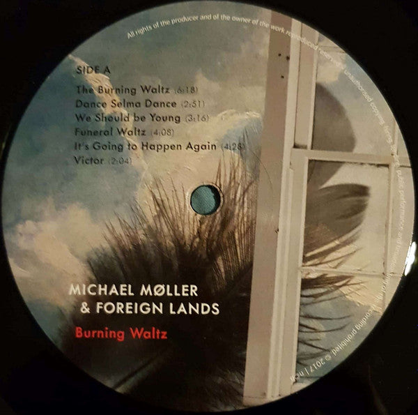 Michael Møller & Foreign Lands : Burning Waltz (LP, Album)