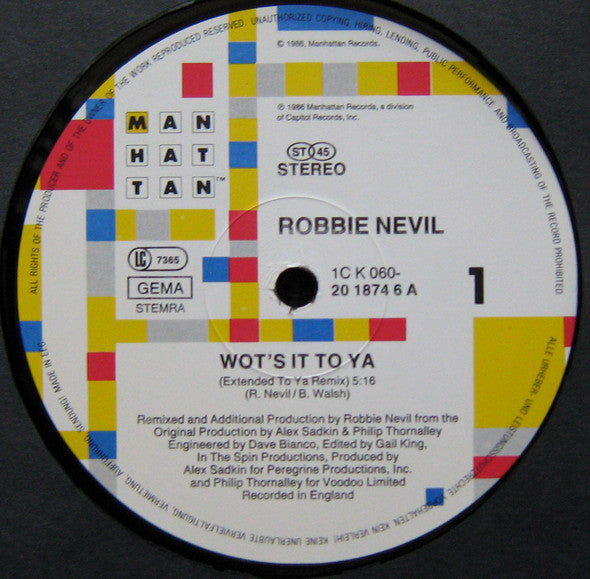 Robbie Nevil : Wot's It To Ya (12")