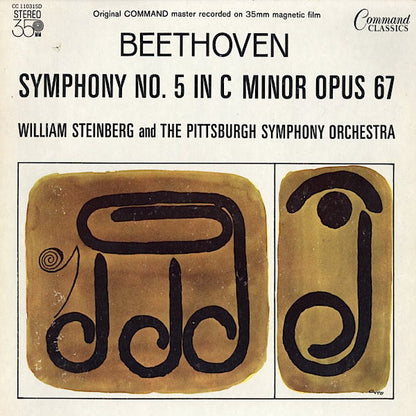 Ludwig Van Beethoven - William Steinberg And The Pittsburgh Symphony Orchestra : Symphony No.5 In C Minor Opus 67 (LP, RE)