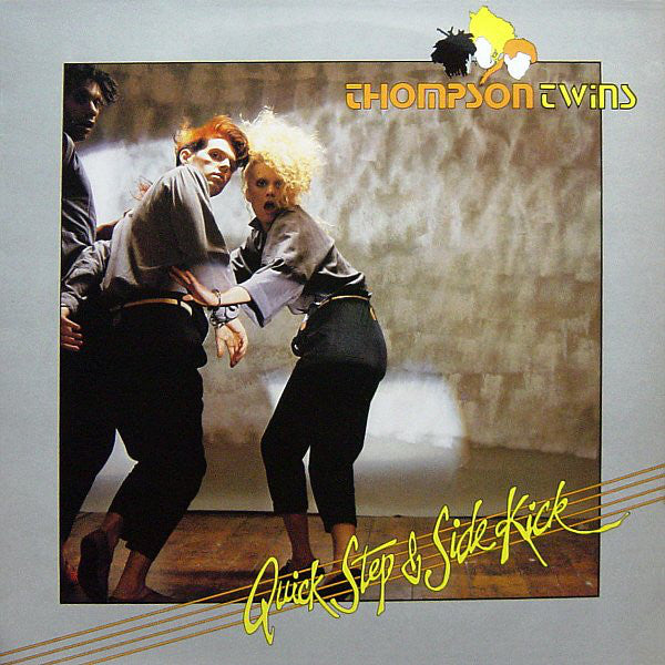 Thompson Twins : Quick Step & Side Kick (LP, Album)