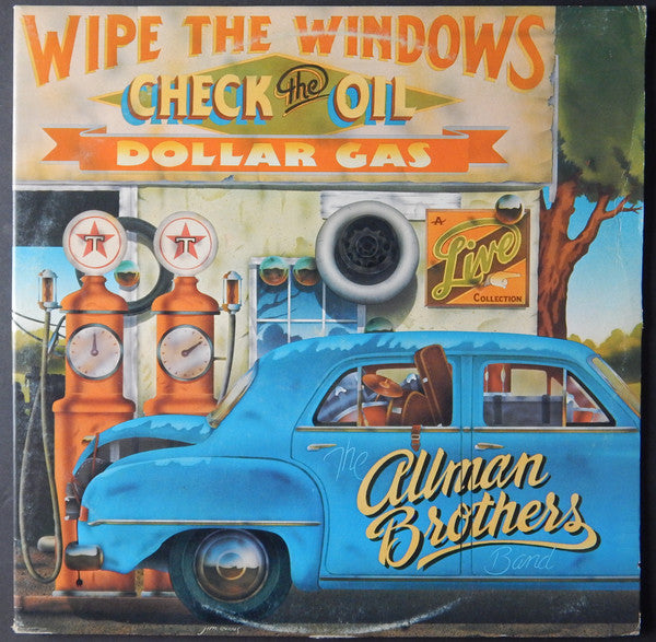 The Allman Brothers Band : Wipe The Windows, Check The Oil, Dollar Gas (2xLP, Album, Win)