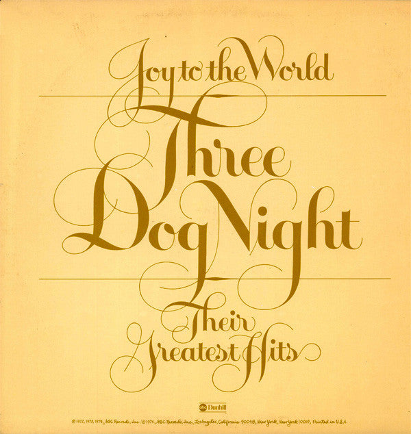 Three Dog Night : Joy To The World - Their Greatest Hits (LP, Comp, RE, No )