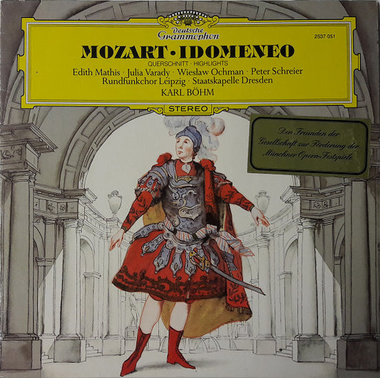 Wolfgang Amadeus Mozart - Edith Mathis · Iulia Várady · Wiesław Ochman · Peter Schreier / Rundfunkchor Leipzig · Staatskapelle Dresden / Karl Böhm : Idomeneo (Querschnitt · Highlights)  (LP, Album)