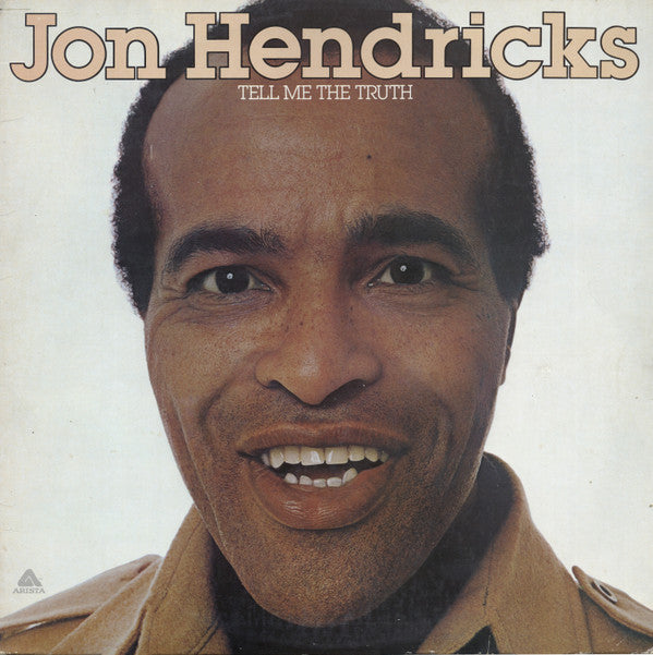 Jon Hendricks : Tell Me The Truth (LP, Album)