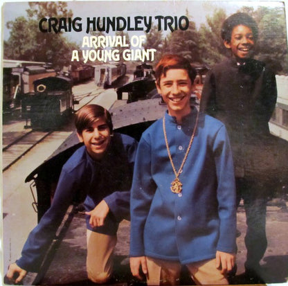 Craig Hundley Trio : Arrival Of A Young Giant (LP, Album)