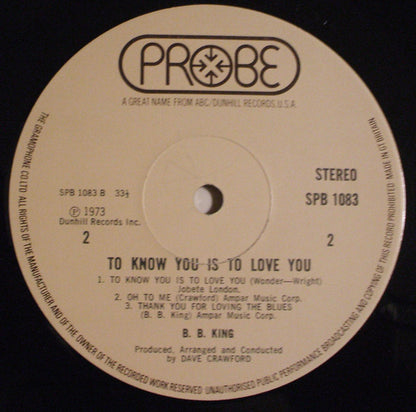 B.B. King : To Know You Is To Love You (LP, Album, Fac)