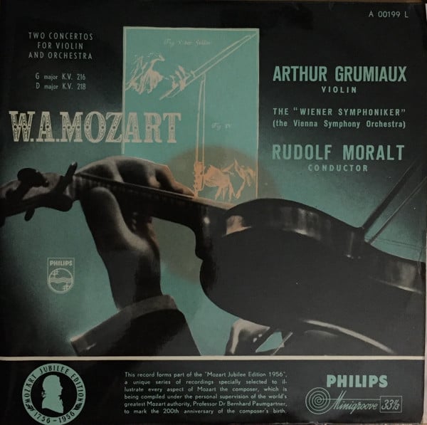 Wolfgang Amadeus Mozart, Arthur Grumiaux, Wiener Symphoniker : Two Concertos For Violin & Orchestra, G major K.V. 216, D major K.V. 218 (LP, Album, Mono)