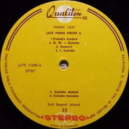 Franz Liszt, Szegedi Ernő : Late Piano Works 2. (LP, Album, Mono)