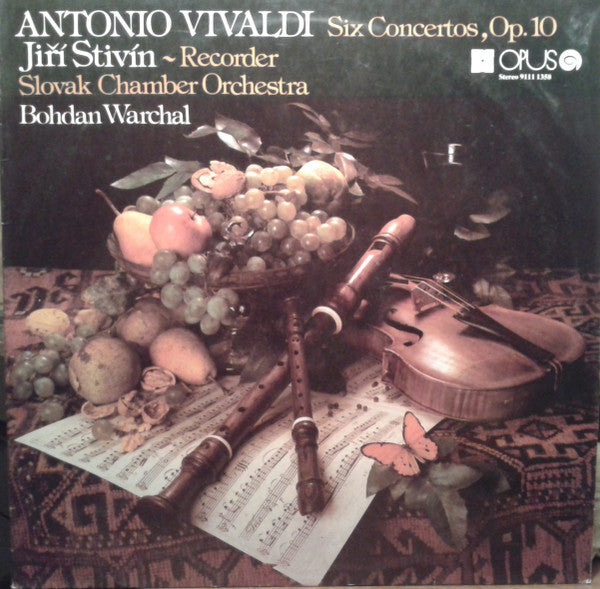Bohdan Warchal, Slovak Chamber Orchestra, Jiří Stivín / Antonio Vivaldi : Six Concertos, Op. 10 (LP)
