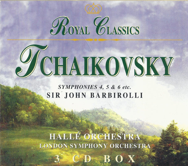 Pyotr Ilyich Tchaikovsky, Sir John Barbirolli, Hallé Orchestra, London Symphony Orchestra : Symphonies 4, 5 & 6 / Romeo And Juliet / Serenade In C / Marche Slave / Andante Cantabile (3xCD, Comp, RM + Box)