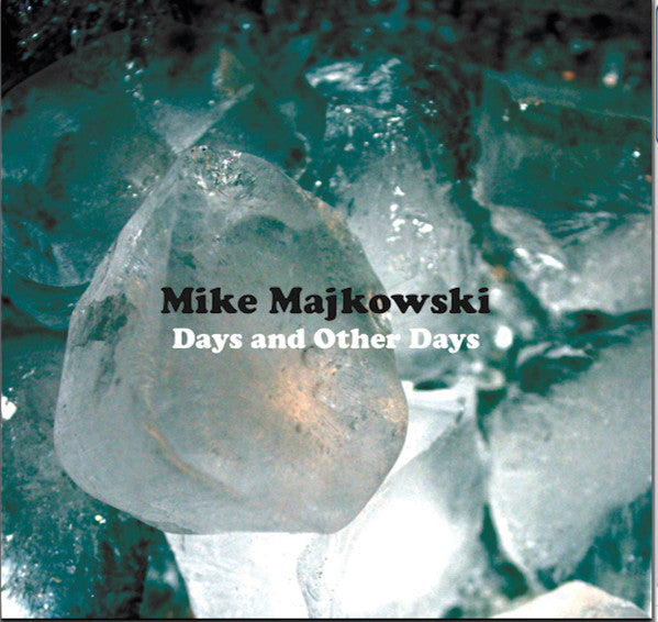 Mike Majkowski : Days And Other Days (LP, Album, Ltd, Edi)