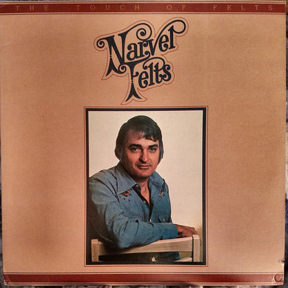 Narvel Felts : The Touch Of Felts (LP, Album)