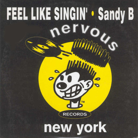 Sandy B : Feel Like Singin' (12")