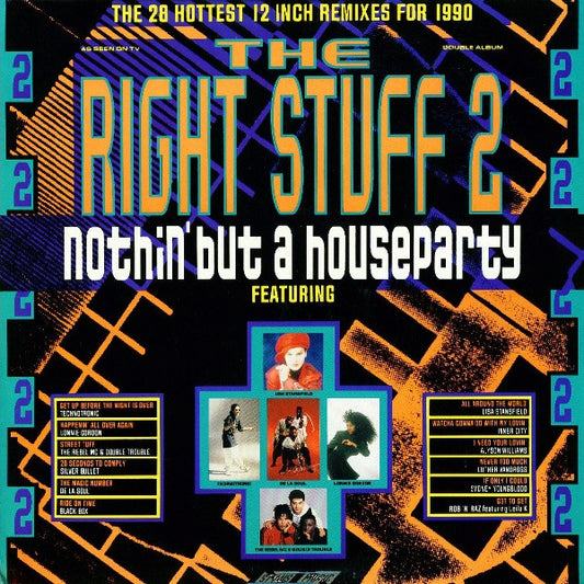 Various : The Right Stuff 2 - Nothin' But A Houseparty (2xLP, Comp)