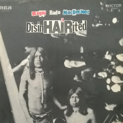 Gerome Ragni - James Rado - Galt MacDermot : DisinHAIRited (LP, Album, Gat)