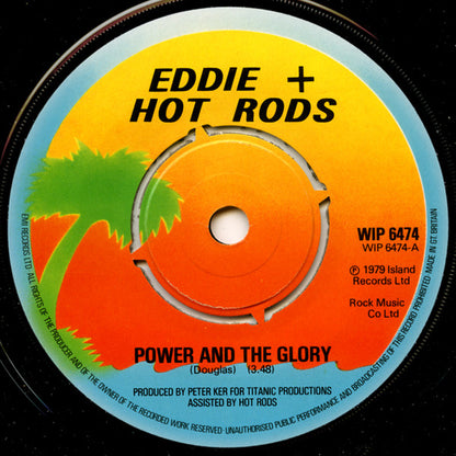 Eddie And The Hot Rods : The Power The Glory (7", Single)
