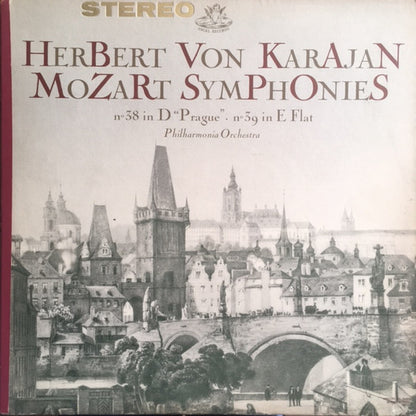 Herbert von Karajan, Wolfgang Amadeus Mozart, Philharmonia Orchestra : Symphonies No. 38 "Prague" • No. 39 In E Flat (LP, Album)