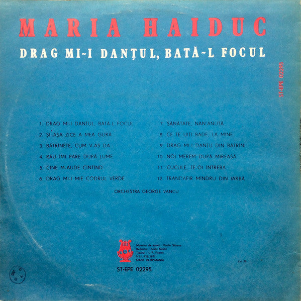 Maria Haiduc : Drag Mi-i Danțul, Bată-l Focul (LP, Album)