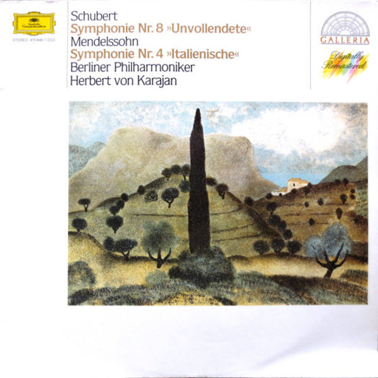 Franz Schubert / Felix Mendelssohn-Bartholdy - Berliner Philharmoniker, Herbert von Karajan : Symphonie Nr. 8 »Unvollendete« · Symphonie Nr. 4 »Italienische« (LP, Comp, RE, RM)