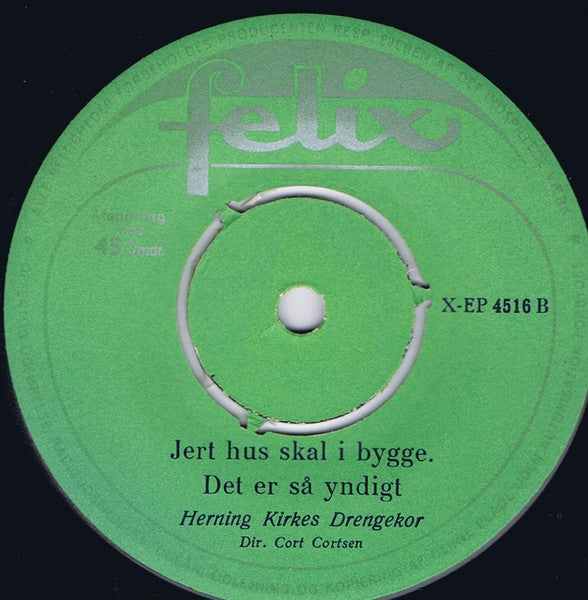 G. Fjelrad, Herning Kirkes Drengekor : Det Er Så Yndigt (7", Single)
