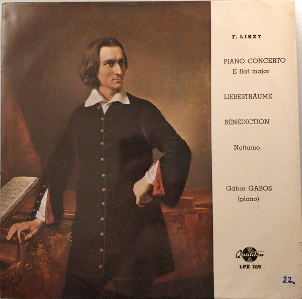 Franz Liszt, Gábor Gabos : Piano Concerto Liebesträume - Bénédiction - Notturno (LP)