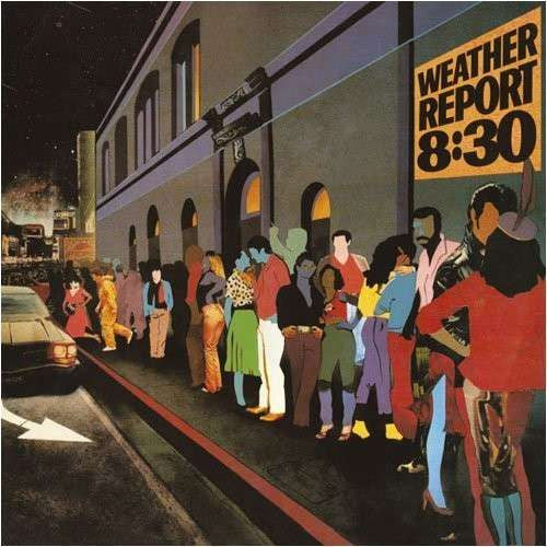 Weather Report : 8:30 (2xLP, Album)