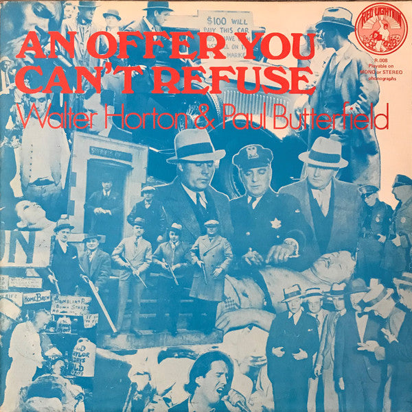 Walter Horton & Paul Butterfield : An Offer You Can't Refuse (LP, Comp)