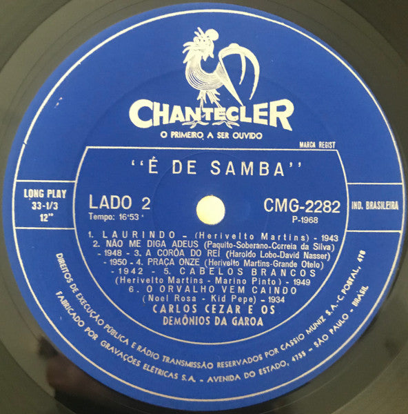 Carlos Cezar E Os Demônios Da Garoa : É De Samba (LP, Album)